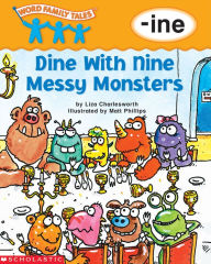 Title: Dine with Nine Messy Monsters (-ine) (PagePerfect NOOK Book), Author: Liza Charlesworth