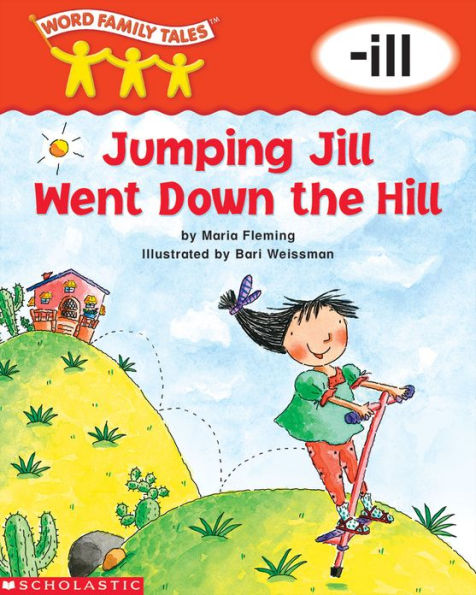 Jumping Jill Went Down the Hill (-ill)