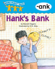 Title: Hank's Bank (-ank), Author: Maxwell Higgins
