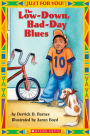 Just For You!: Low-Down Bad-Day Blues