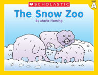 Title: Little Leveled Readers: The Snow Zoo (Level A): Just the Right Level to Help Young Readers Soar! (PagePerfect NOOK Book), Author: Maria Fleming