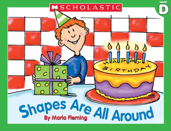 Little Leveled Readers: Shapes Are All Around (Level D): Just the Right Level to Help Young Readers Soar!