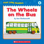 First Little Readers: The Wheels On The Bus (Level B)