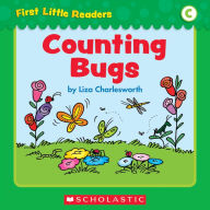 Title: First Little Readers: Counting Bugs (Level C), Author: Liza Charlesworth