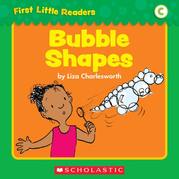 First Little Readers: Bubble Shapes (Level C)