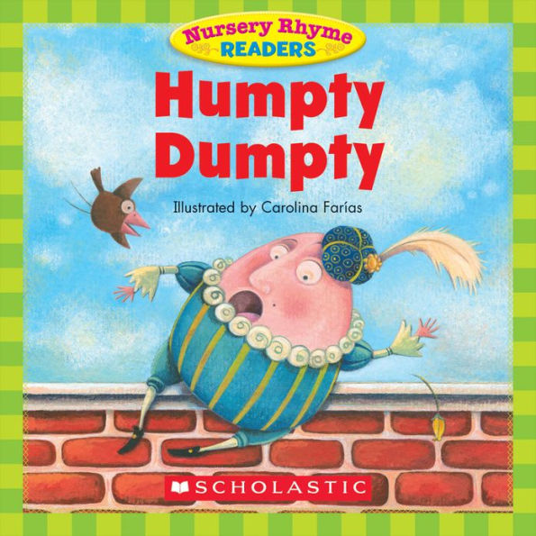 Nursery Rhyme Readers: Humpty Dumpty by Liza Charlesworth