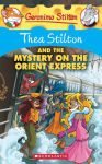 Alternative view 2 of Thea Stilton and the Mystery on the Orient Express (Geronimo Stilton: Thea Series #13)