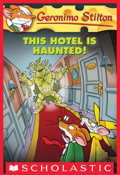 This Hotel Is Haunted! (Geronimo Stilton Series #50)