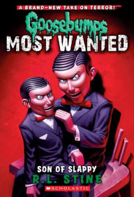 Title: Son of Slappy (Goosebumps Most Wanted #2), Author: R. L. Stine