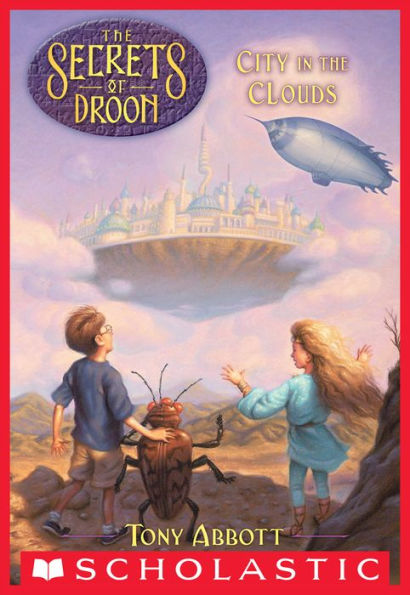 City in the Clouds (The Secrets of Droon #4)