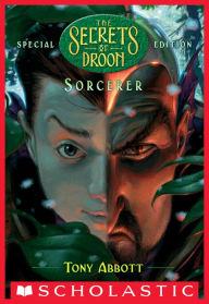 Title: Sorcerer (The Secrets of Droon: Special Edition #4), Author: Tony Abbott