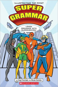 Title: Super Grammar, Author: Tony Preciado