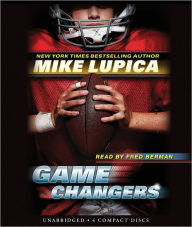 Title: Game Changers (Game Changers Series #1), Author: Mike Lupica