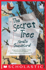 Title: The Secret Tree, Author: Natalie Standiford