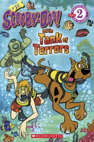 Title: Scholastic Reader Level 2: Scooby-Doo and the Tank of Terrors, Author: Sonia Sander