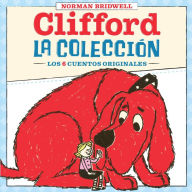 Title: Clifford: La colección (Clifford's Collection), Author: Norman Bridwell