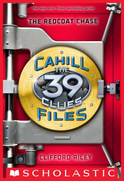 The Redcoat Chase (The 39 Clues: The Cahill Files #3)