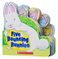Title: Five Bouncing Bunnies, Author: Lily Karr