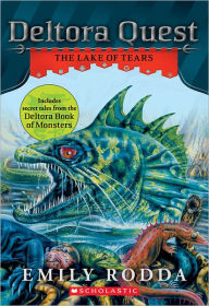 Title: Deltora Quest #2: the Lake of Tears, Author: Emily Rodda