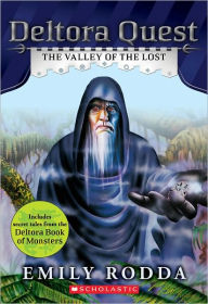 Title: The Valley of the Lost (Deltora Quest Series #7), Author: Emily Rodda