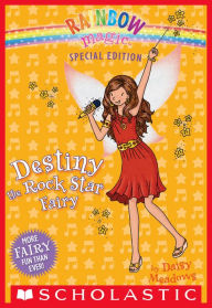 Title: Destiny the Rock Star Fairy (Rainbow Magic: Special Edition Series), Author: Daisy Meadows