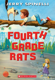 Title: Fourth Grade Rats, Author: Jerry Spinelli