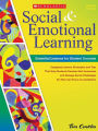 Social and Emotional Learning in Middle School: Essential Lessons for Student Success: Engaging Lessons, Strategies, and Tips That Help Students Develop Self-Awareness and Manage Social Challenges So They Can Navigate Middle School and Focus on Academics