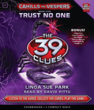 Title: Trust No One (The 39 Clues: Cahills vs. Vespers Series #5), Author: Linda Sue Park