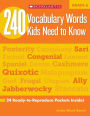 240 Vocabulary Words Kids Need to Know: Grade 6: 24 Ready-to-Reproduce Packets That Make Vocabulary Building Fun & Effective