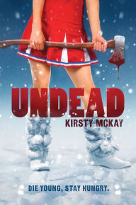 Title: Undead, Author: Kirsty McKay