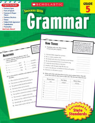 Title: Scholastic Success with Grammar, Grade 5, Author: Rebecca Kai Dotlich