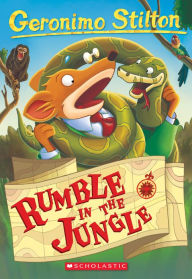 Title: Rumble in the Jungle (Geronimo Stilton Series #53), Author: Geronimo Stilton