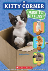 Title: Kitty Corner: Guide to Kittens, Author: Ellen Miles