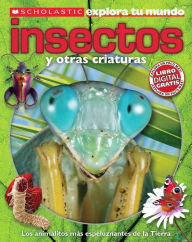 Title: Scholastic explora tu mundo: Insectos: (Spanish language edition of Scholastic Discover More: Bugs), Author: Penelope Arlon