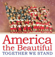 Title: America the Beautiful: Together We Stand, Author: Katharine Lee Bates