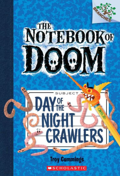 Day of the Night Crawlers (The Notebook Doom Series #2)