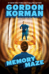 Title: Memory Maze (Hypnotists Series #2), Author: Gordon Korman