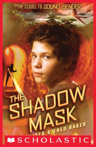 Title: The Shadow Mask, Author: Lin Oliver