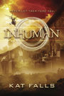 Inhuman (Inhuman Series #1)