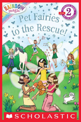 Pet Fairies to the Rescue! (Rainbow Magic: Pet Fairies Series) by Daisy