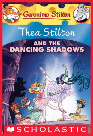 Title: Thea Stilton and the Dancing Shadows (Geronimo Stilton: Thea Series #14), Author: Thea Stilton