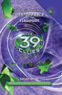 Flashpoint (The 39 Clues: Unstoppable Book Series #4)
