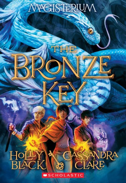 The Bronze Key (Magisterium Book #3)