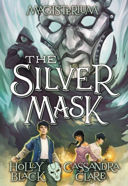 The Silver Mask (Magisterium Series #4)