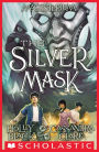 The Silver Mask (Magisterium Series #4)