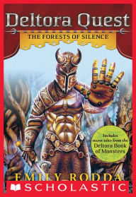 Title: The Forests of Silence (Deltora Quest #1), Author: Emily Rodda