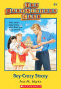 Boy-Crazy Stacey (The Baby-Sitters Club Series #8)