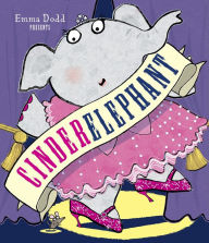 Title: Cinderelephant, Author: Emma Dodd