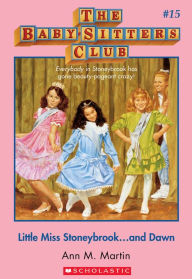 Title: Little Miss Stoneybrook ... and Dawn (The Baby-Sitters Club Series #15), Author: Ann M. Martin