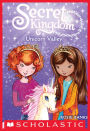 Unicorn Valley (Secret Kingdom #2)